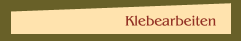 Klebearbeiten